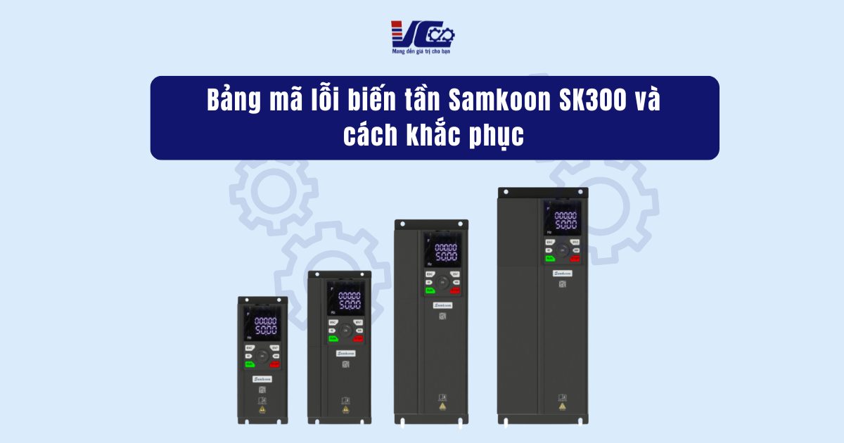 bảng mã lỗi biến tần sk300