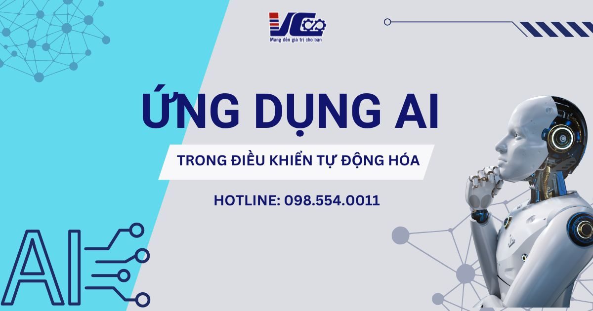 Ứng dụng trí tuệ nhân tạo (AI) trong điều khiển tự động hóa