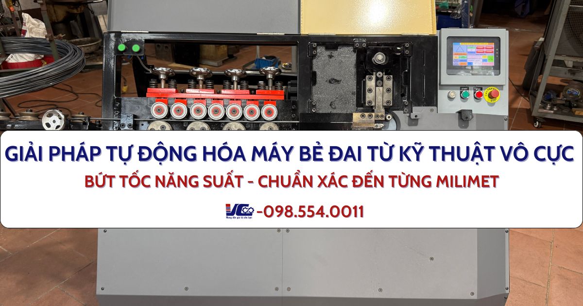 GIẢI PHÁP TỰ ĐỘNG HÓA MÁY BẺ ĐAI TỪ KỸ THUẬT VÔ CỰC